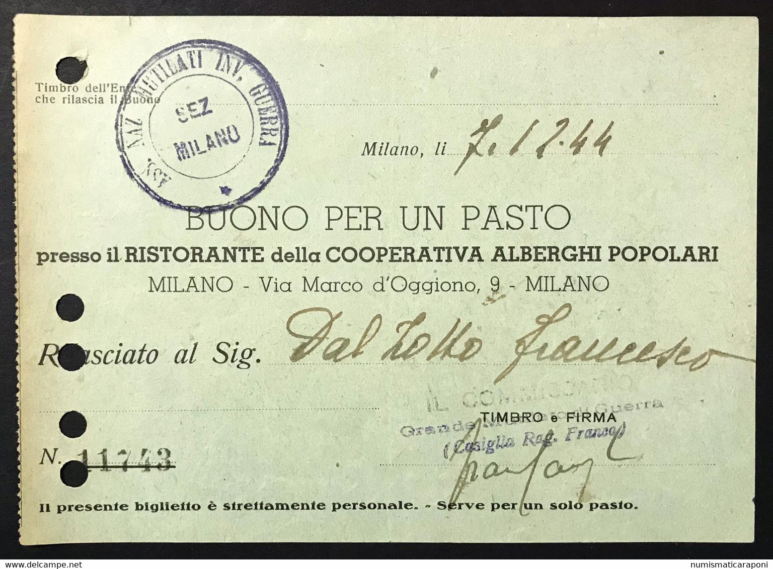 Ass. Naz. Mutilati Inv. Guerra Buono Per Un Pasto 1944 Milano LOTTO 4344 - Other & Unclassified