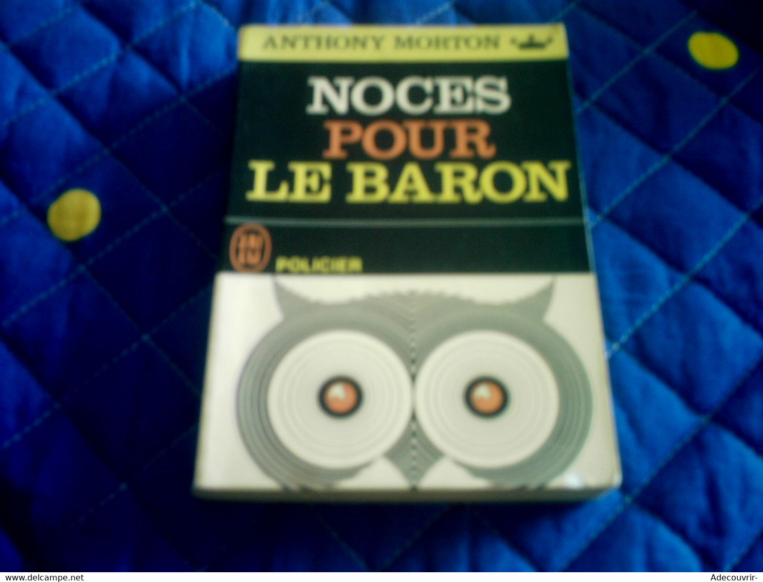 Livre Noces Pour Le Baron P50 Anthony Morton - J'ai Lu