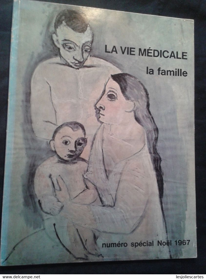 LA VIE MEDICALE LA FAMILLE NUMERO SPECIAL NOEL 1967 - Medicina & Salud