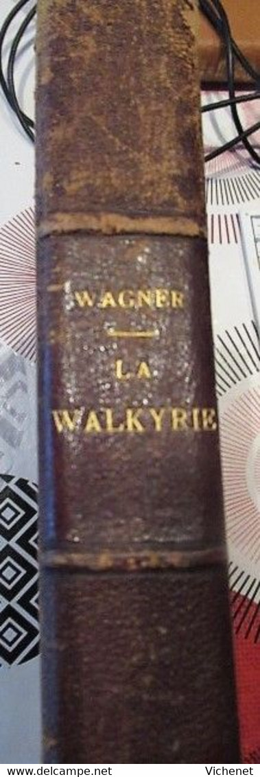 Wagner - La Valkyrie - Partition Reliée Par Schott - En Français - V-Z