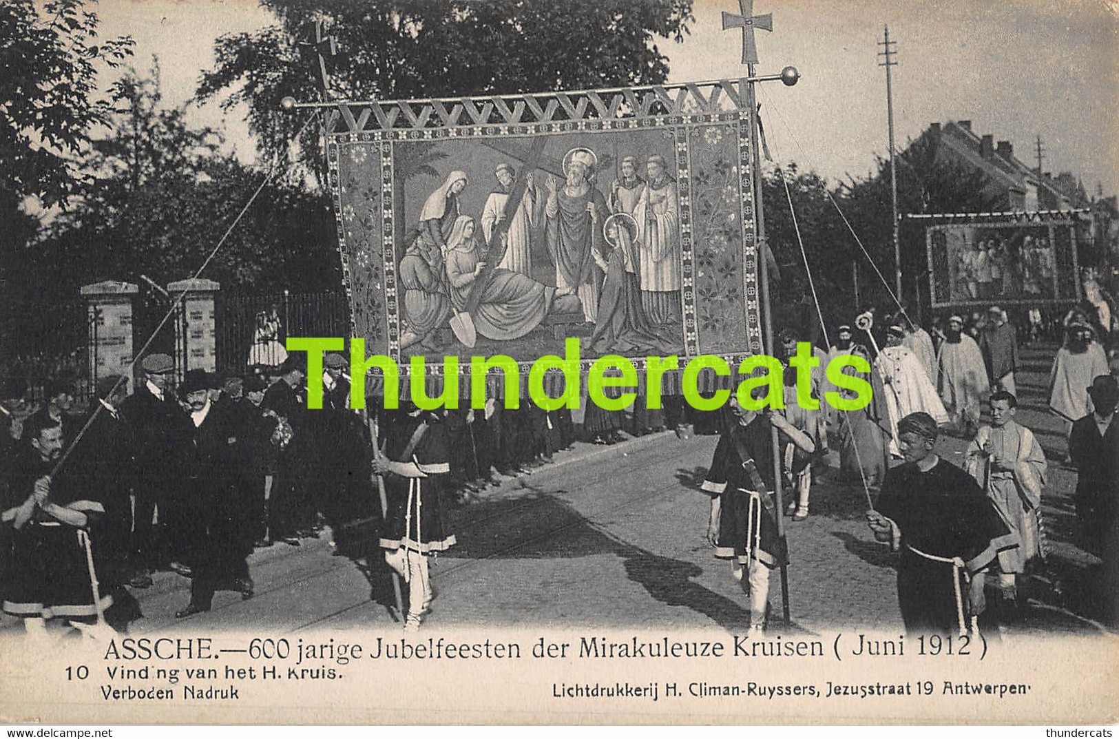 CPA ASSE ASSCHE 600 JARIGE JUBELFEESTEN DER MIRAKULEUZE KRUISEN 1912 EDIT. CLIMAN RUYSSERS ANTWERPEN - Asse