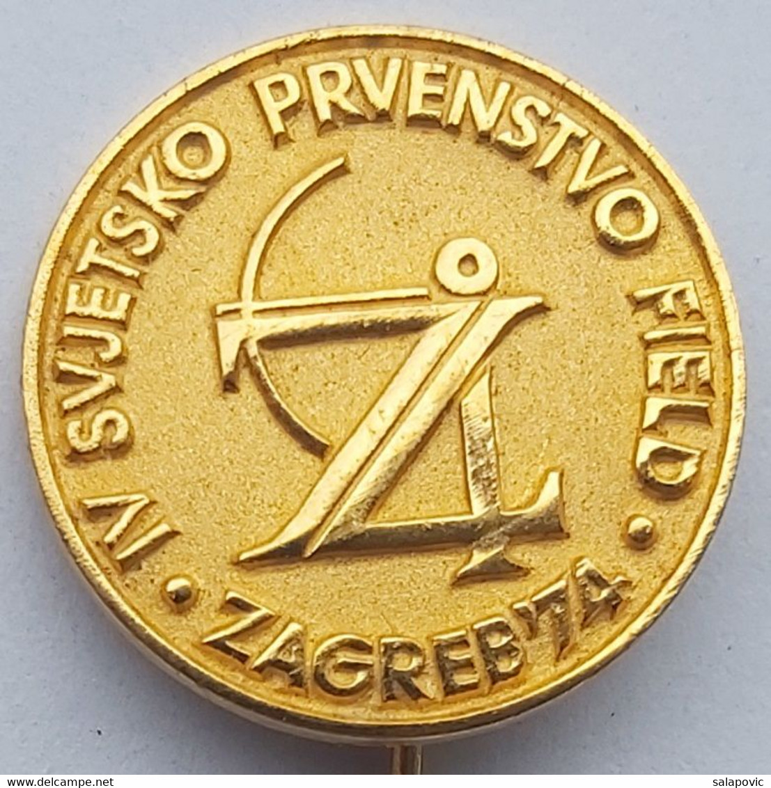 Archery World Championships Yugoslavia Croatia Zagreb 1974 FIELD  P3/1 - Tiro Al Arco