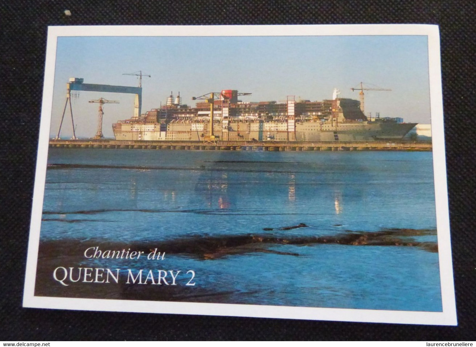 44 -  SAINT-NAZAIRE 44 -  QUEEN MARY 2 LE PLUS GROS PAQUEBOT DE TOUT LES TEMPS CONSTRUIT PAR ALSTOM - Passagiersschepen