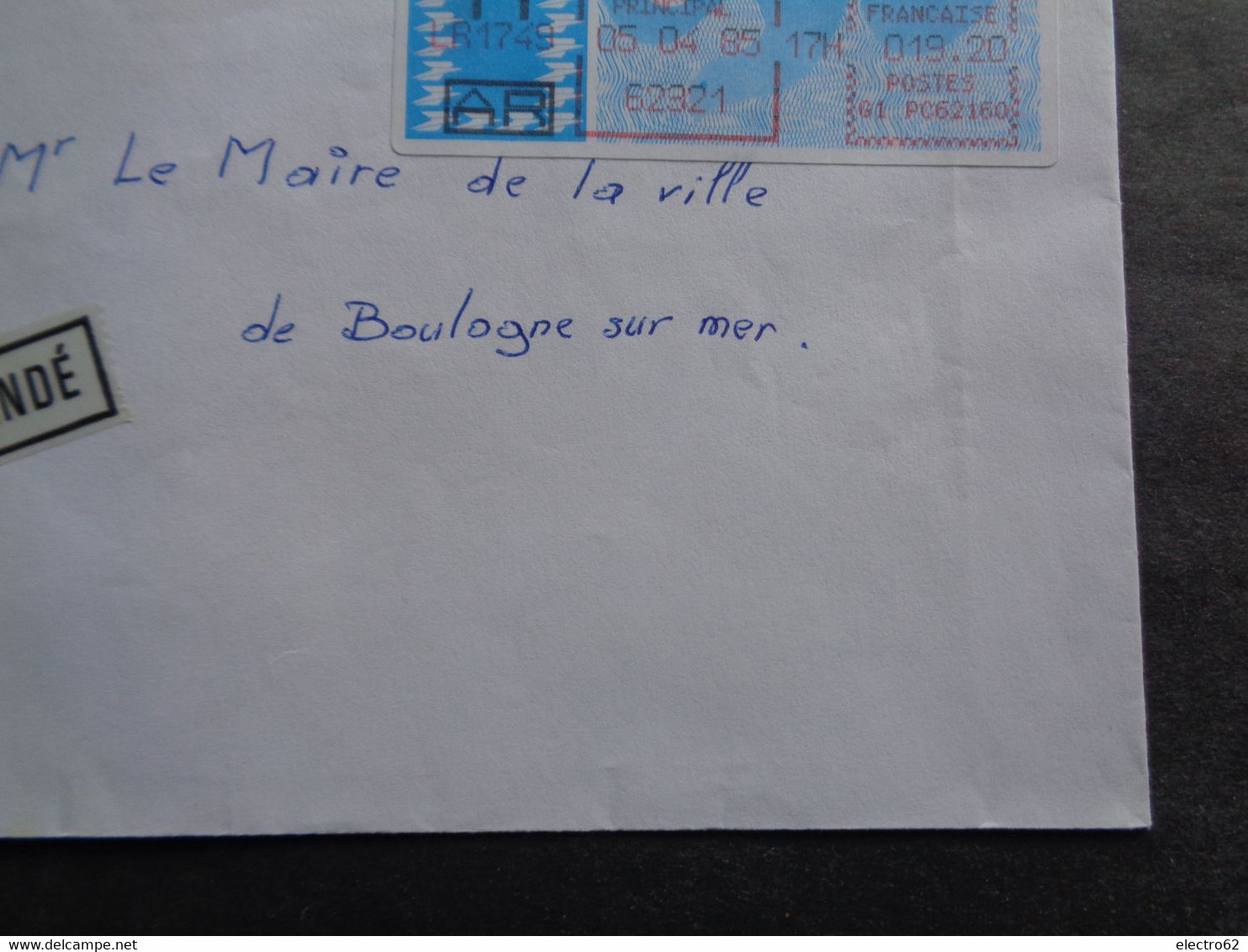 France Vignette Carrier Recommandé AR LR 1749 Boulogne Sur Mer Principal 05-04-1985 G1 PC62160 - Lettres & Documents