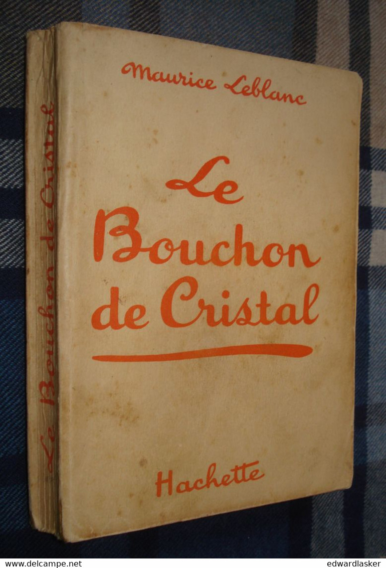 BIBLIOTHEQUE De La JEUNESSE : Le Bouchon De Cristal (Arsène Lupin) /Maurice Leblanc - Pécoud - 1940 - Bibliotheque De La Jeunesse