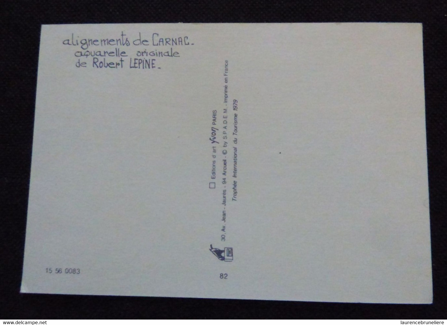 56 - MORBIHAN - ALIGNEMENT DE CARNAC - AQUARELLE ORIGINALE DE ROBERT LEPINE  1979 - Carnac