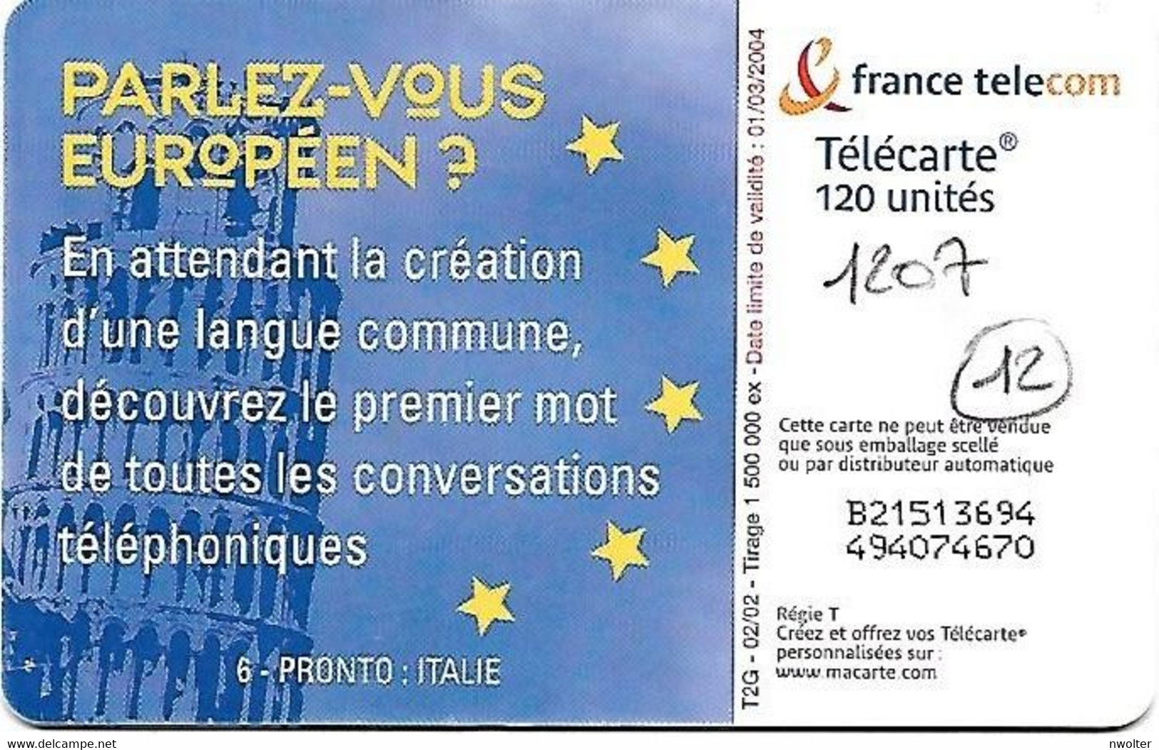 @+ Télécarte Allo 6 - Italie (pronto) - 120U - Gem2 - 02/02 - Ref : F1207 - 2002