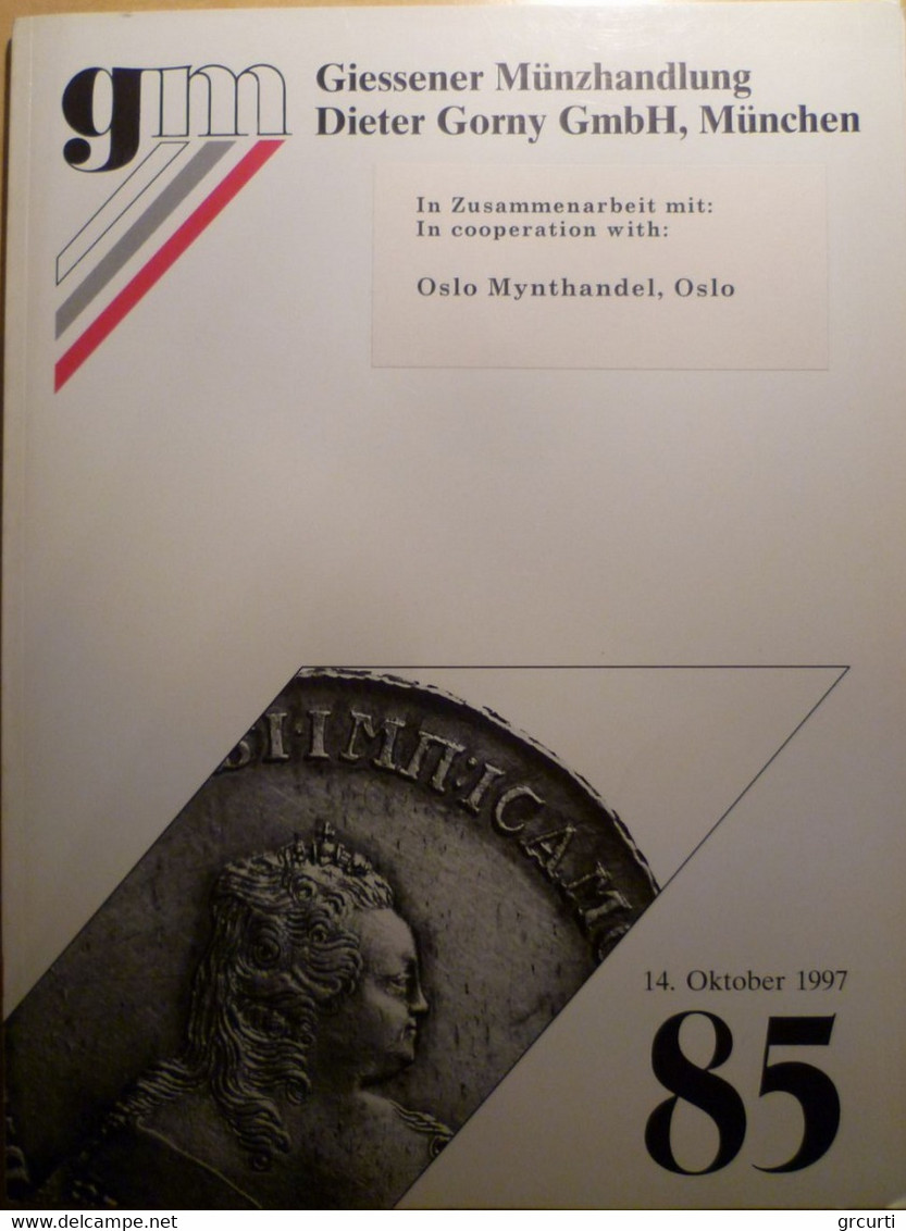 Catalogo D'asta GM "Giessener Munzhandlung Dieter Gorny Gmbh" - Asta N. 85 - 14/10/1997 - Livres & Logiciels