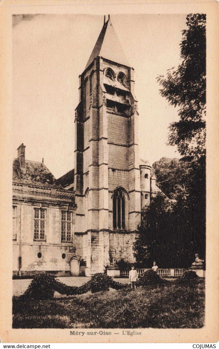 95 - MERY SUR OISE - S07966 - L'Eglise - L14 - Mery Sur Oise