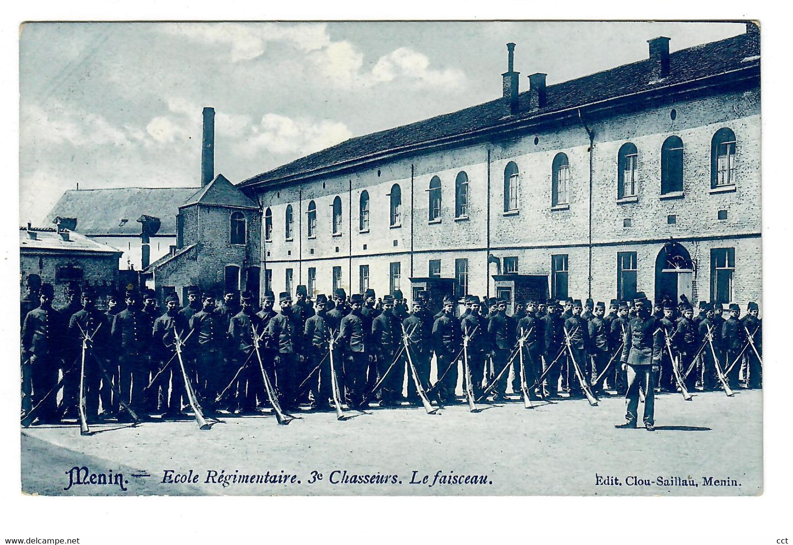 Menin  Menen   Ecole Régimentaire 3° Chasseurs  Le Faisceau      Edit Clou-Saillau    MILITAIRE - Menen