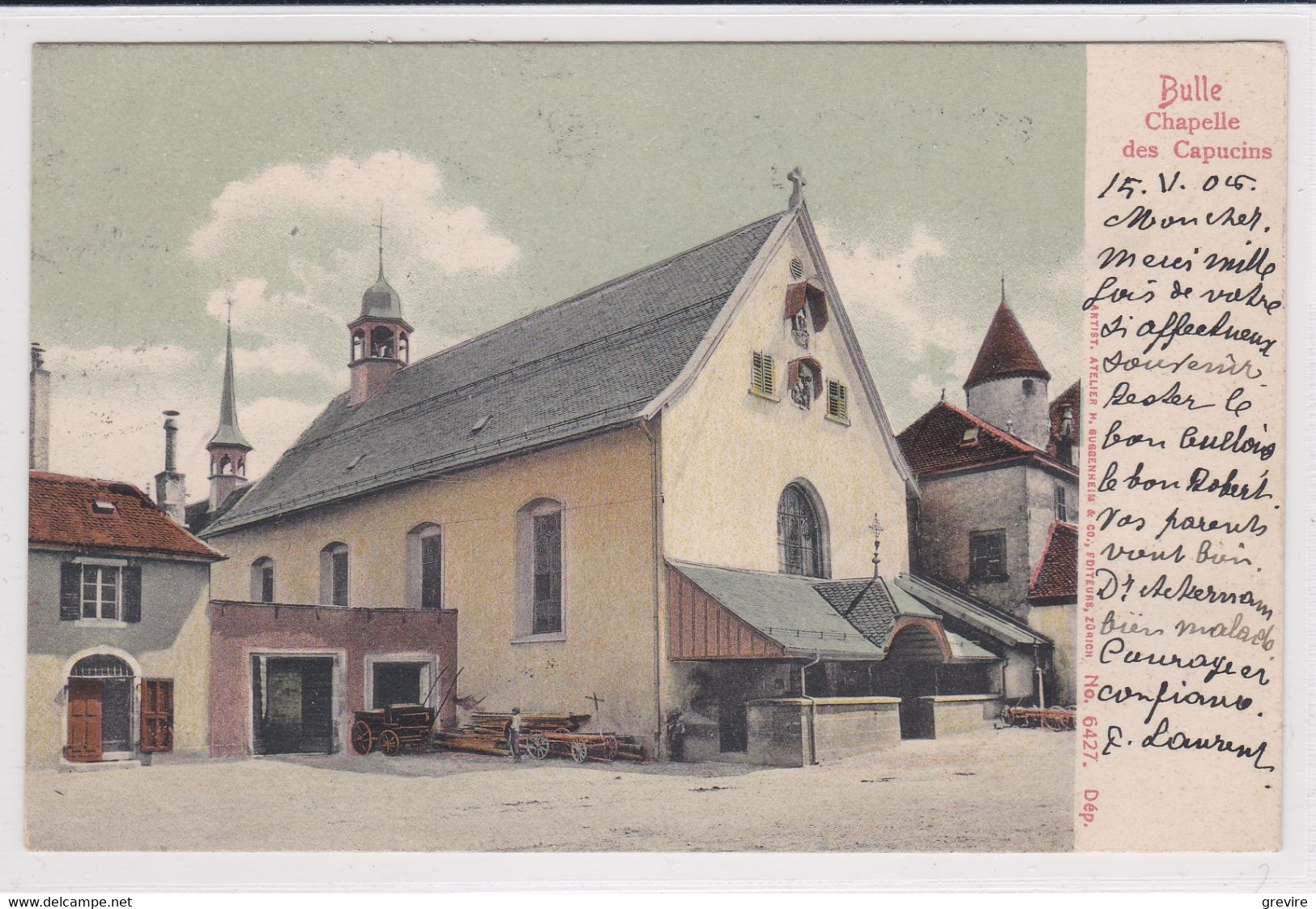 Bulle. Chapelle Des Capucins, Colorisée, 1905 - Chapelle