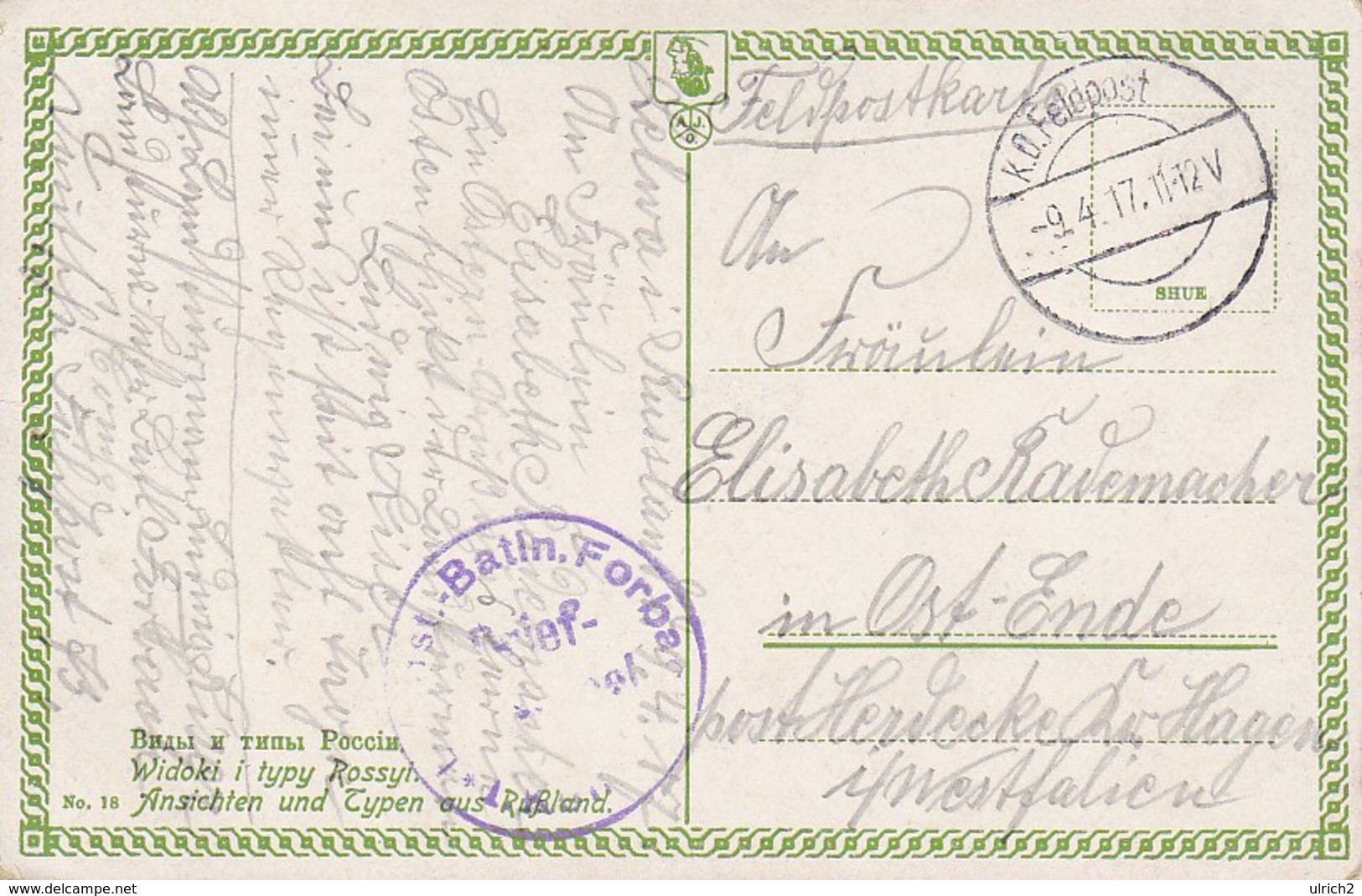 AK Ansichten Und Typen Aus Russland - Feldpost Landst.-Batln. Forbach - Selwa - 1917 (38444) - Europa