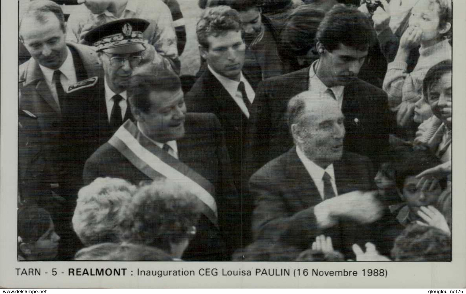 TARN..REALMONT..inauguration Ceg LOUISA PAULIN 1988  AVEC  FRANCOIS MITTERAND   CPM ANIMEE - Personnages