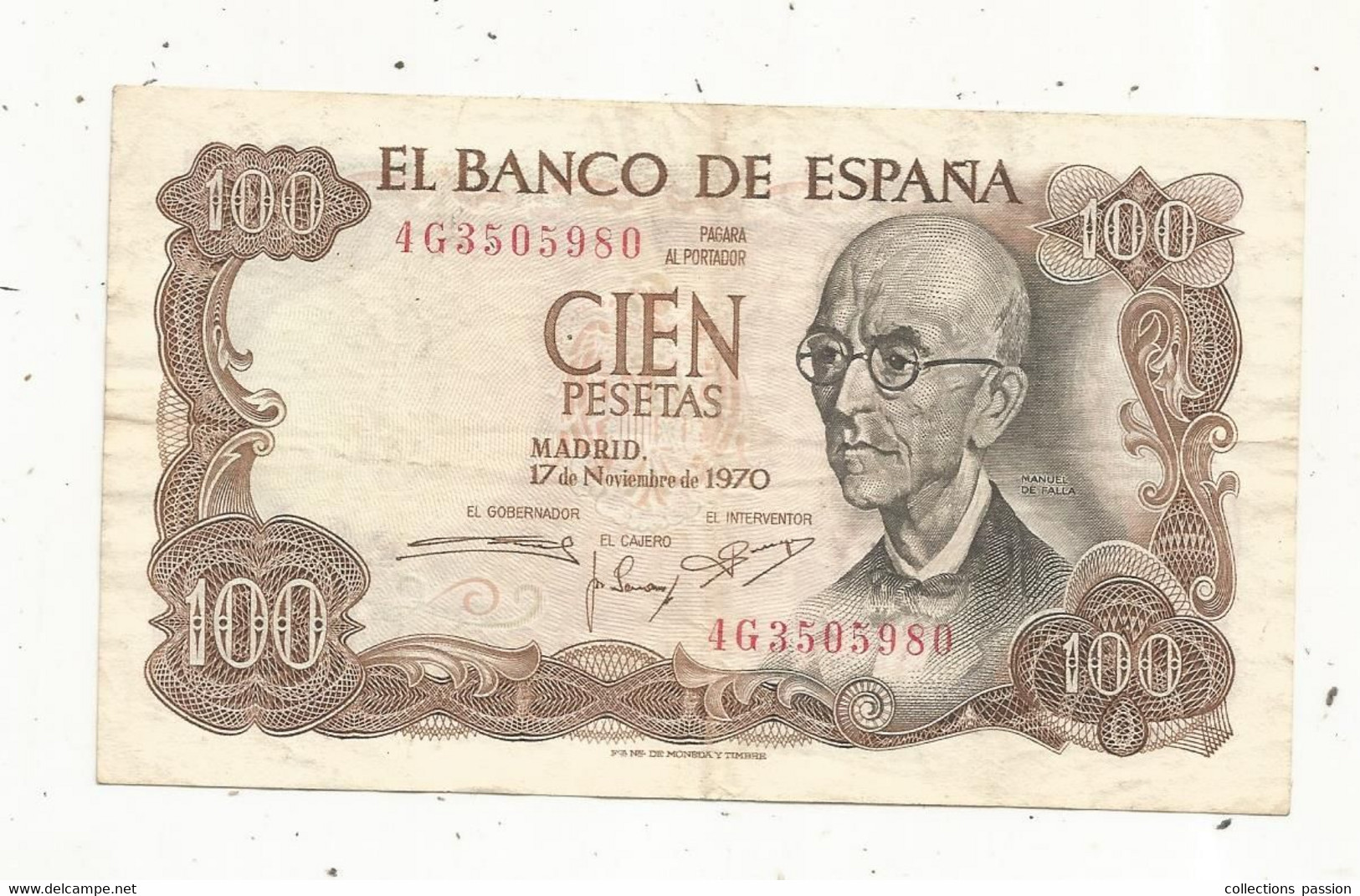 JC, Billet , ESPAGNE, 100,  Cien Pesetas, 1970, EL BANCO DE ESPANA,  2 Scans - 100 Peseten