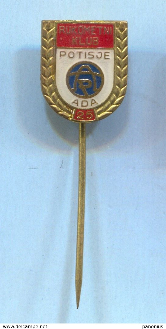 Handball Balonmano - RK Potisje Ada Serbia, Vintage Pin Badge Abzeichen - Handball