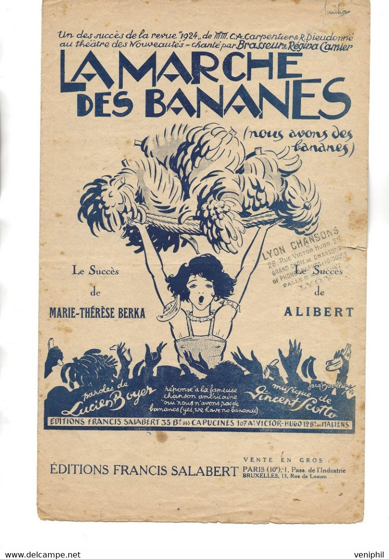 LA MARCHE DES BANANES - MUSIQUE VINCENT SCOTTO- ANNEE 1923 - Partitions Musicales Anciennes