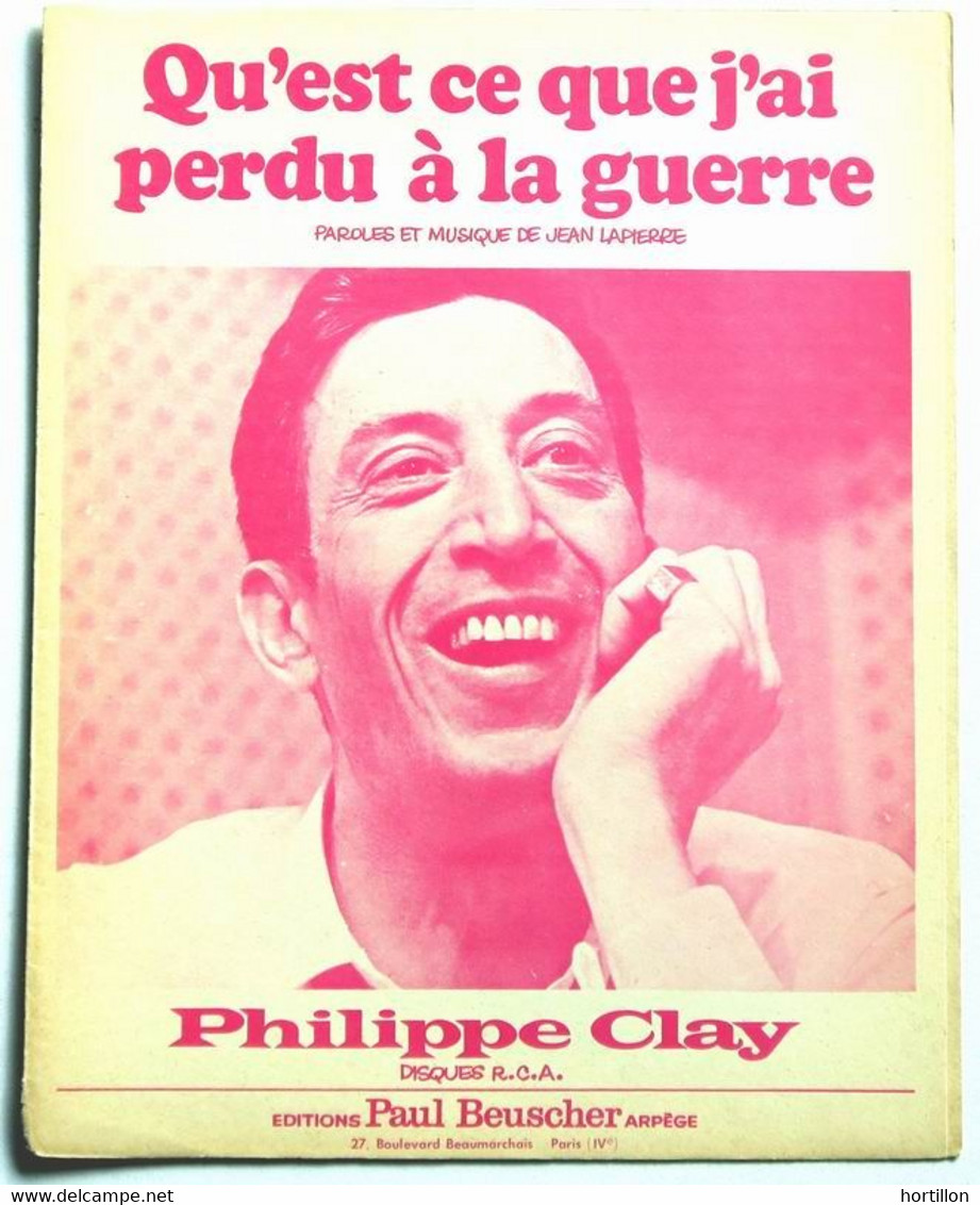 Partition Vintage Sheet Music PHILIPPE CLAY : Qu'est Ce Que J'ai Perdu à La Guerre - Jazz