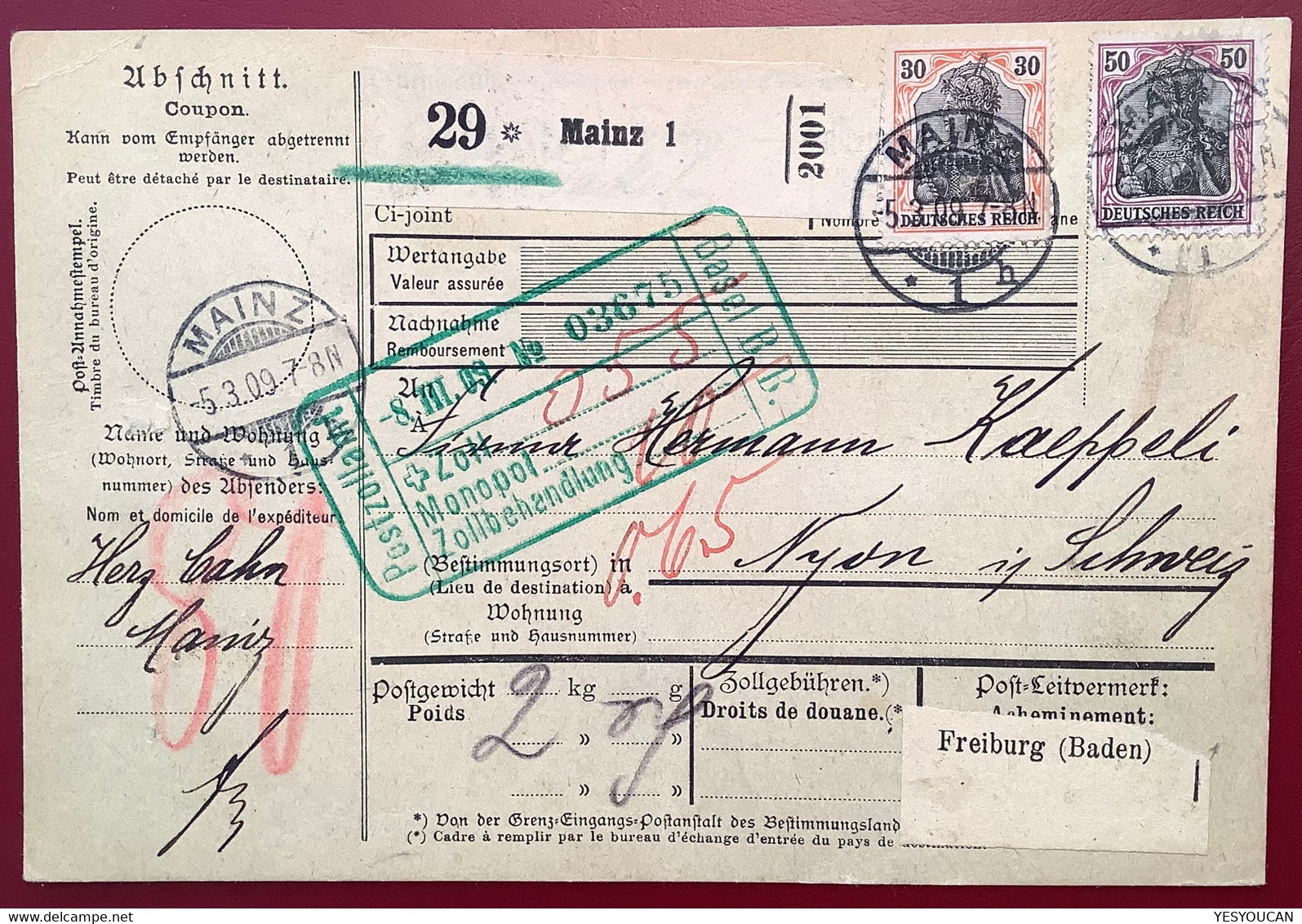 MAINZ1909 Mi 89 I+91 I Paketkarte>Droguerie Hermann Kaeppeli, Grande Rue Nyon VD Schweiz (Germania Colis Postal Suisse - Brieven En Documenten