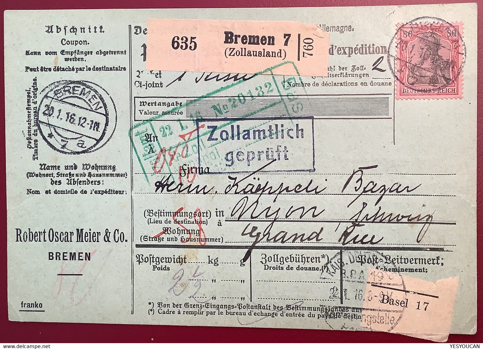 BREMEN 7 ZOLLAUSLAND 1916 Mi 93 II Paketkarte>Droguerie Hermann Kaeppeli Nyon VD Schweiz (Germania Robert Oscar Meier - Brieven En Documenten