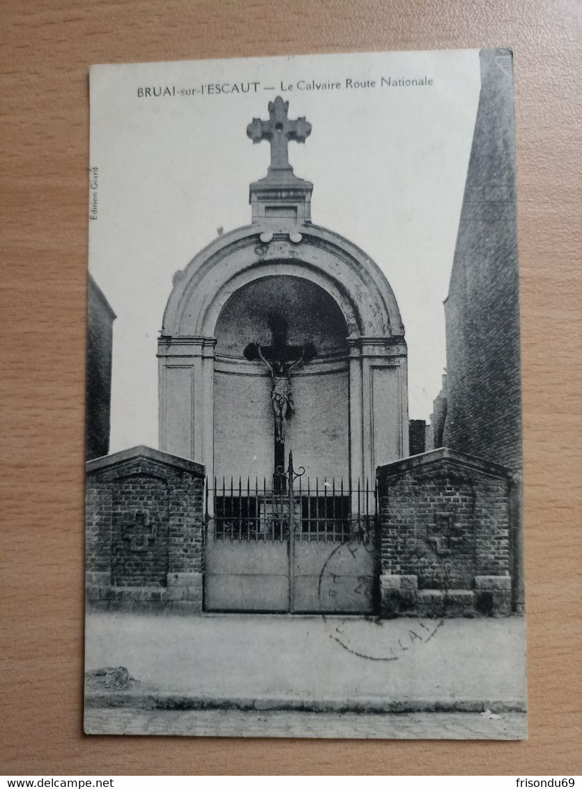 Bruai-sur-l'Escaut. Le Calvaire Route Nationale. - Bruay Sur Escaut