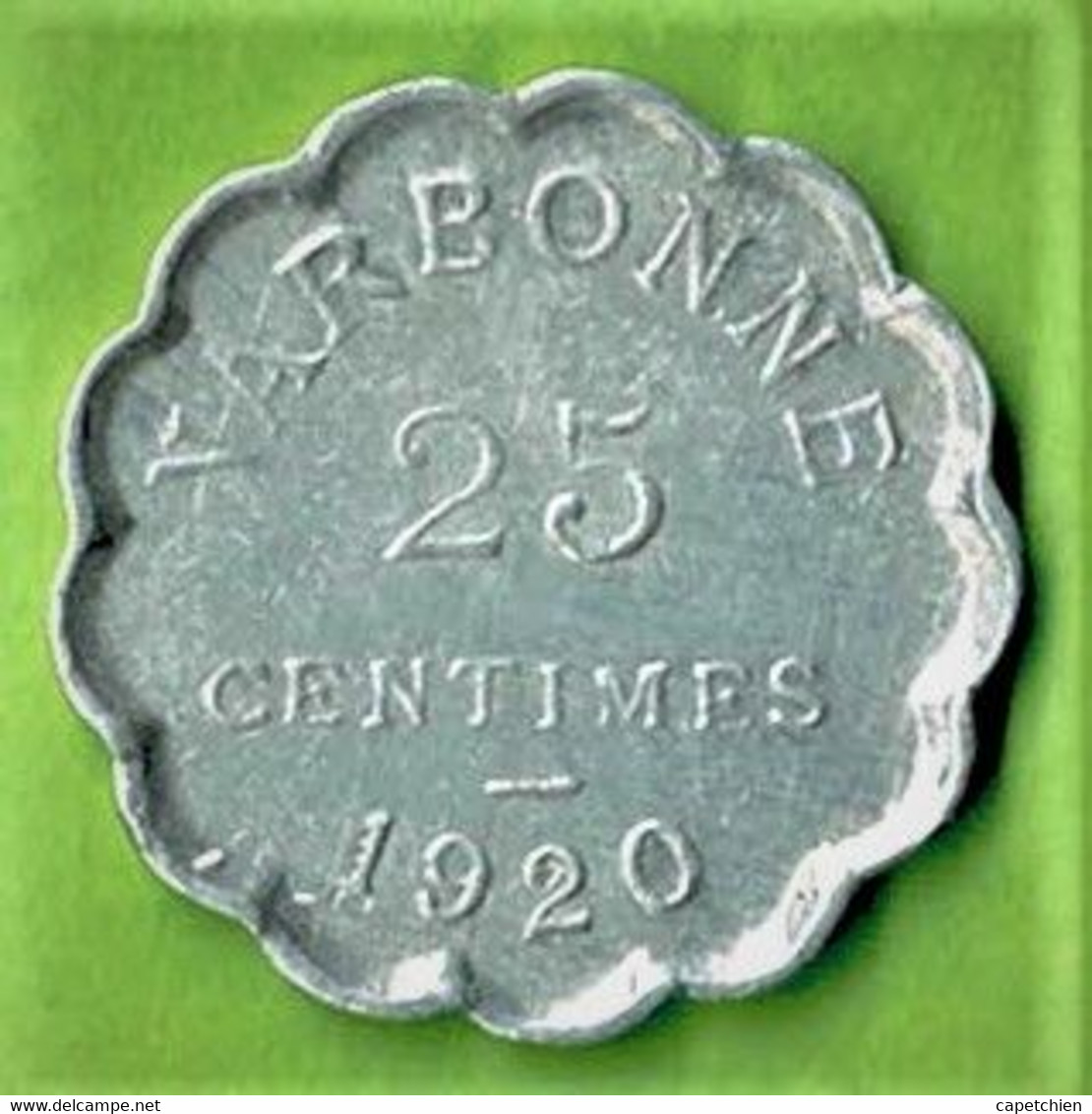 FRANCE / NECESSITE / CHAMBRE DE COMMERCE De NARBONNE /25 CENTIMES / 1920 / ALU - Monétaires / De Nécessité