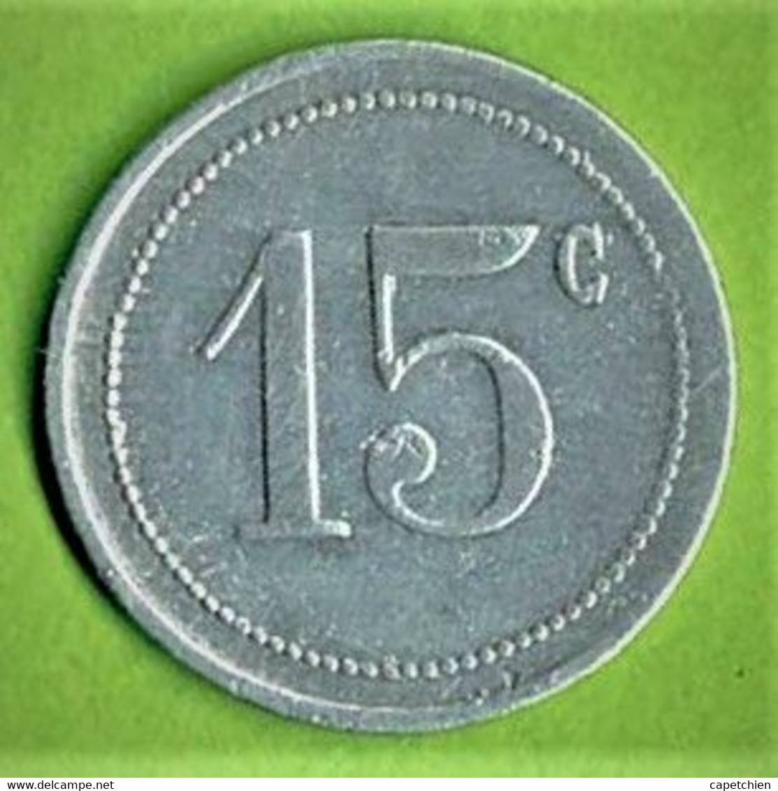 JETON DE JEU /1 5 CENTIMES / ALU /  LES DEUX FACES SONT PRESQUE IDENTIQUES - Casino