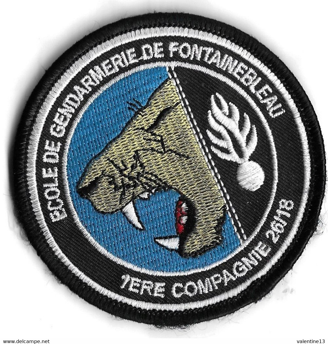 Ecusson Ecole Gendarmerie De Fontainebleau 1ere Cie 2018 - Police & Gendarmerie