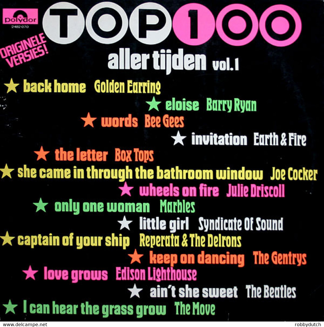 * LP *  TOP 100 ALLER TIJDEN Vol.1 - MARBLES / MOVE / BEATLES / EARTH & FIRE / EARRING A.o. - Compilations