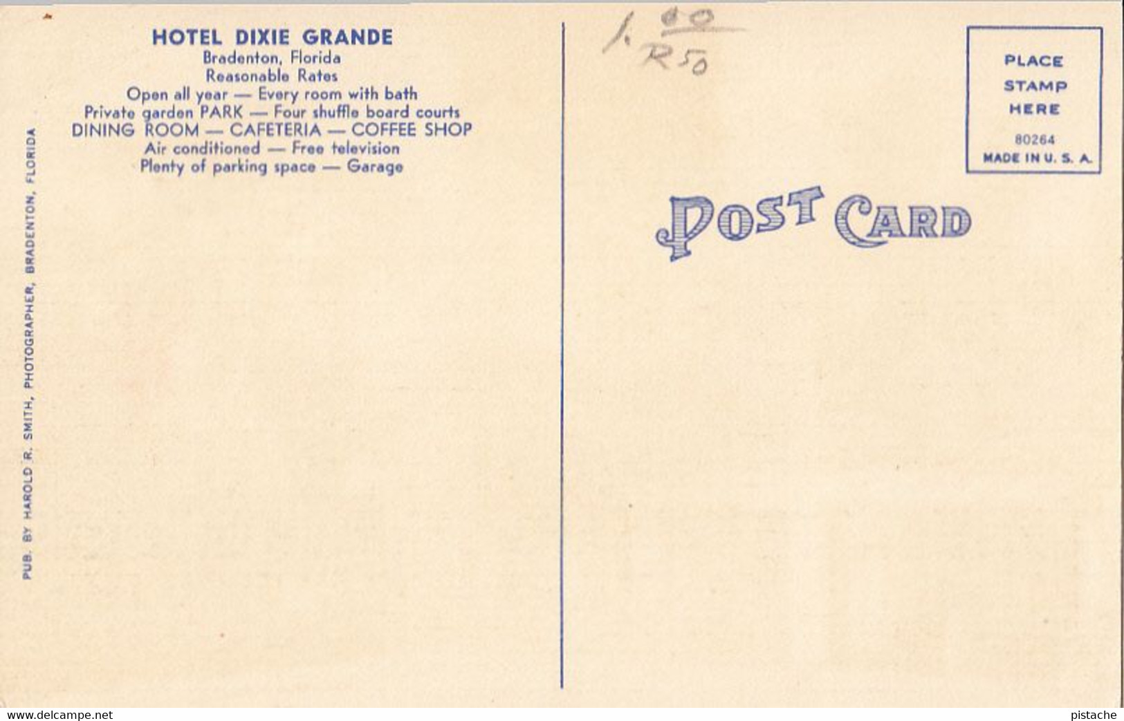 3549 – Bradenton Florida USA – Hotel Dixie Grande – Linen – Vintage – VG Condition – 2 Scans - Bradenton