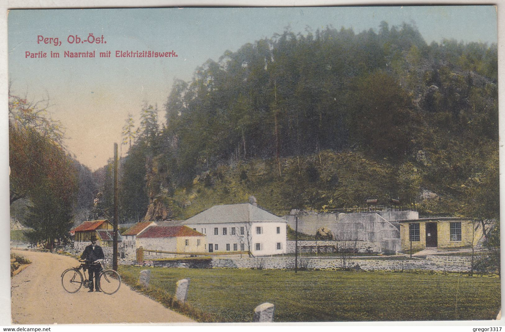 C3456) PERG OÖ - Partie Im Naarntal Mit ELEKTRIZITÄTSWERK - Mit Radfahrer Auf Der Straße ALT 1913 - Perg