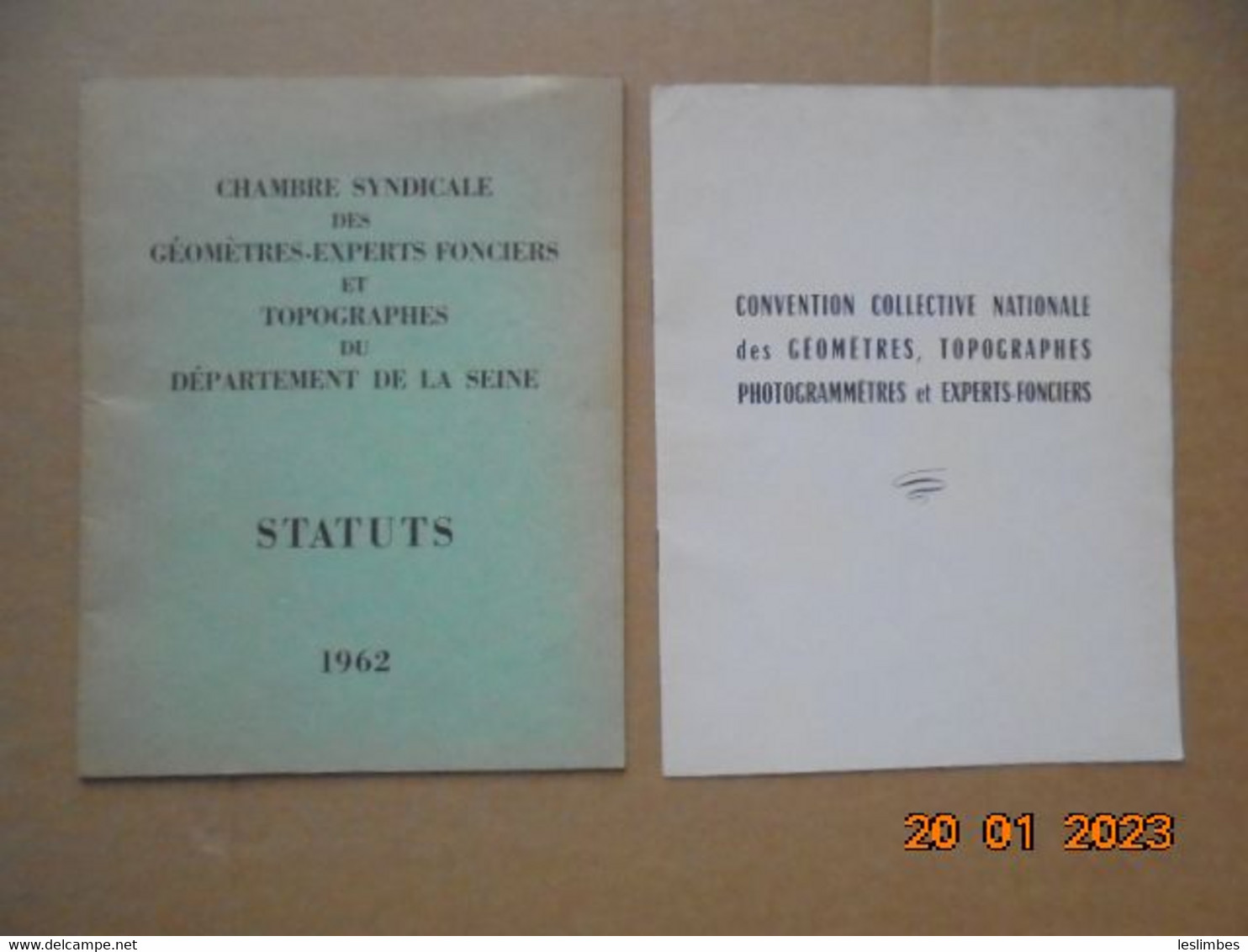 Chambre Syndicale Des Geometres Experts Fonciers Et Topographes Du Departement De La Seine. Statuts Adoptes 1962 - Recht