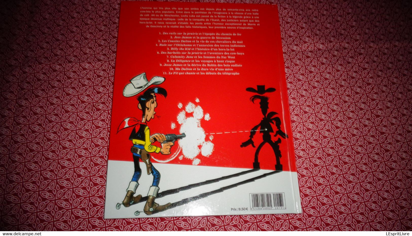 LES PERSONNAGES DE LUCKY LUKE Et la Véritable Conquête de l'Ouest Morris Dalton Rantanplan Calamity Jane Far West