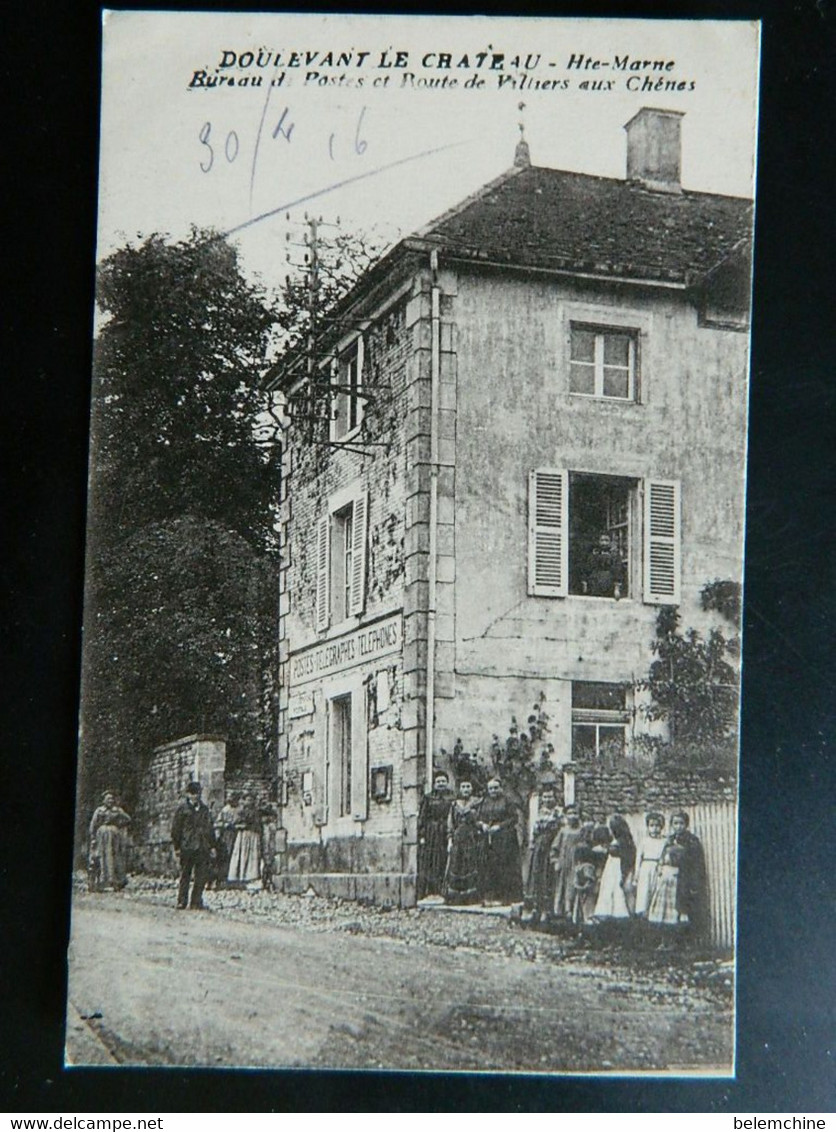 DOULEVANT LE CHATEAU                     BUREAU DE POSTES ET ROUTE DE VILLIERS AUX CHENES - Doulevant-le-Château