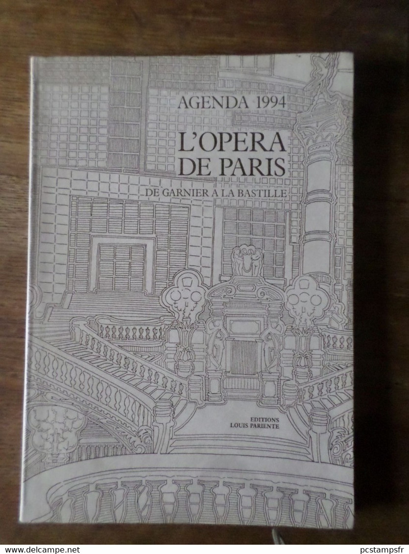 LIVRE AGENDA OPERA DE PARIS 1994, De GARNIER à La BASTILLE, Vierge - Blank Diaries