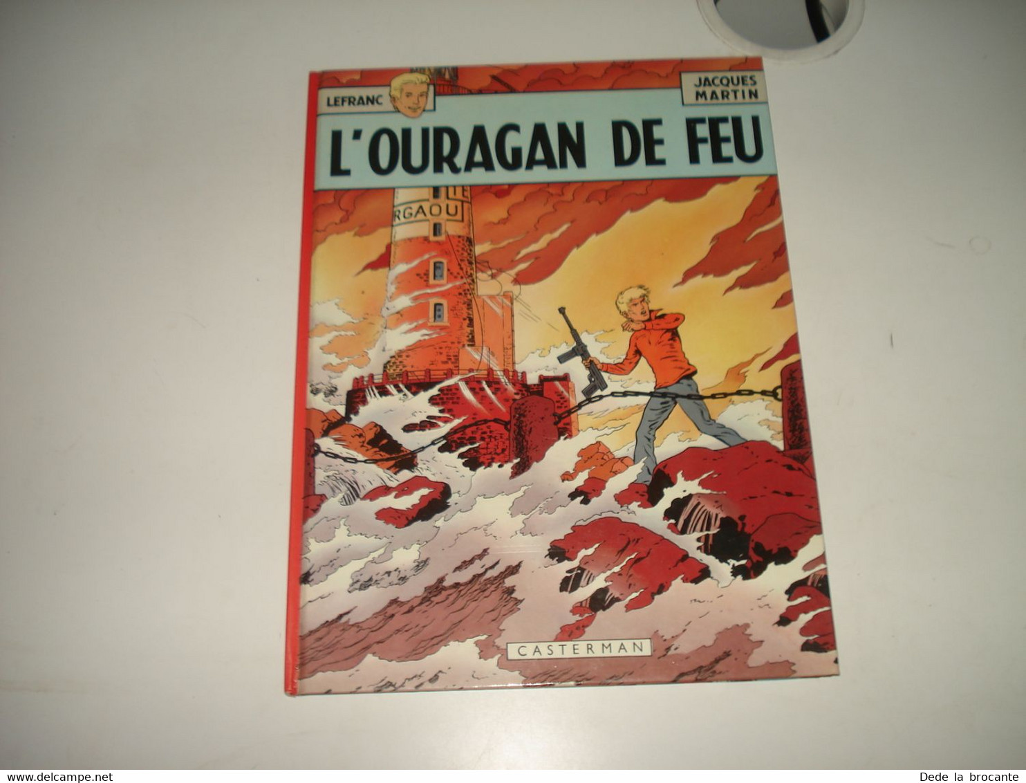C46 / Lefranc  " L'ouragan De Feu " - Re De 1975 -  Proche Du Neuf - Lefranc