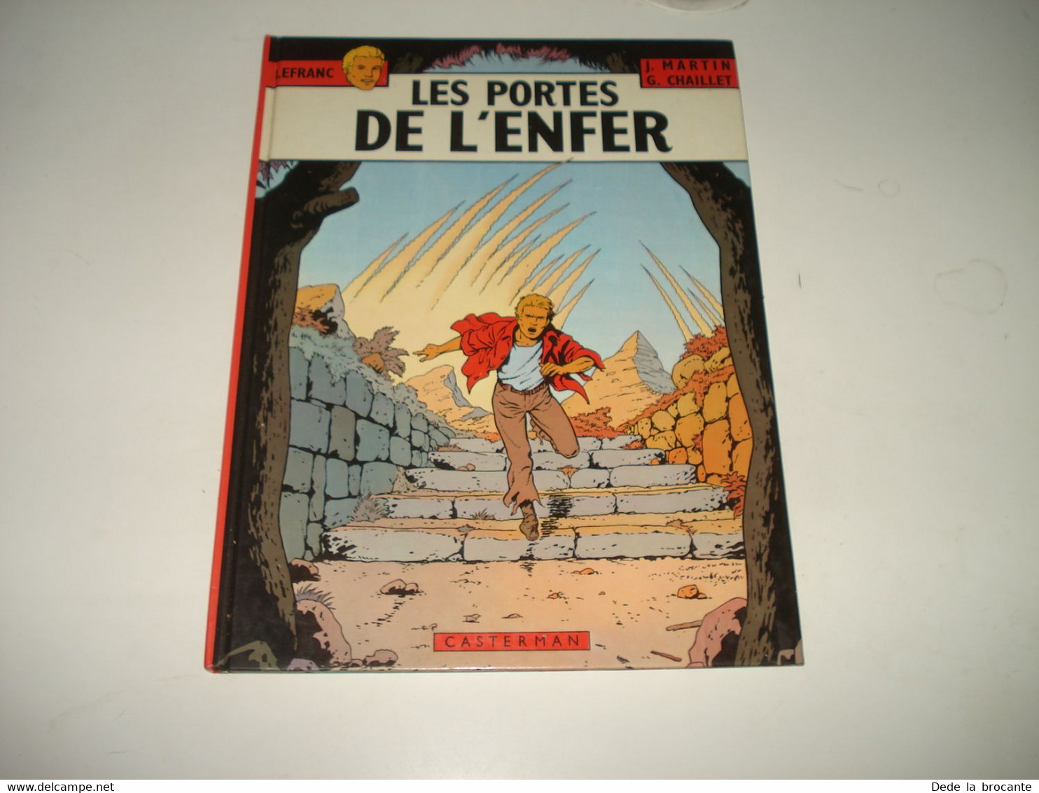 C46 ( 2 ) / Lefranc " Les Portes De L'enfer " -  E.O De 1978 - Comme Neuf - Lefranc