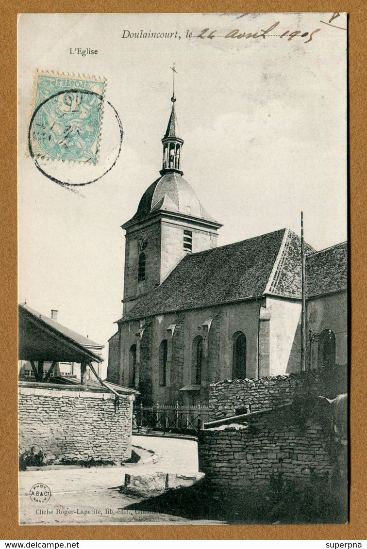 DOULAINCOURT (52) : " L'EGLISE " - Doulaincourt