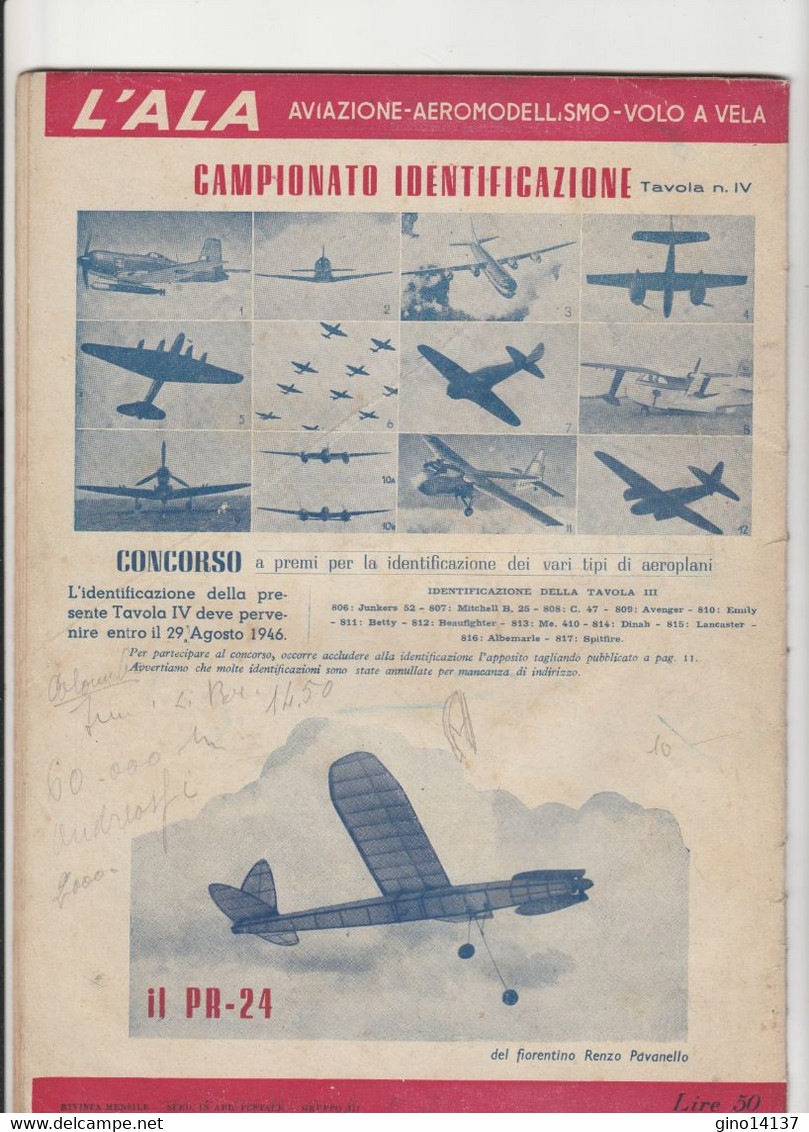 Giornale L' ALA AVIAZIONE AEROMODELLISMO VOLO A VELA Luglio Agosto 1946 Guerra - War 1939-45