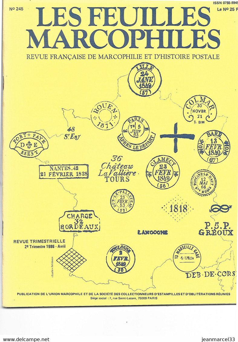 Les Feuilles Marcophiles N° 245  2e Trimestre 1986 - Français (àpd. 1941)