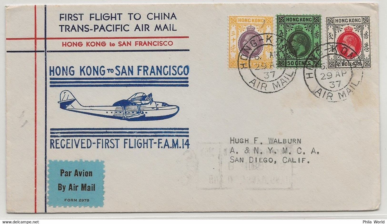 PANAM PAA 1937 First Flight FAM 14 To CHINA Trans-pacific Air Mail HONG-KONG To SAN FRANCISCO USA United States Postage - Airplanes