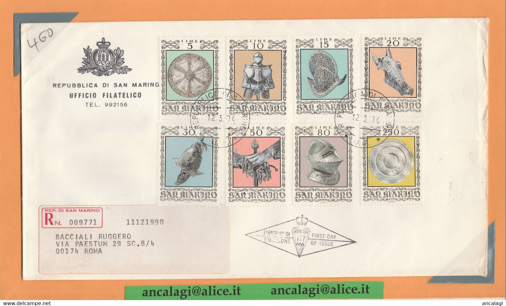 SAN MARINO 1974 - St.Post.047 - Busta FDC Raccomandata, 8v. "ARMATURE Ed ARMI ANTICHE" - Vedi Descrizione - - Lettres & Documents