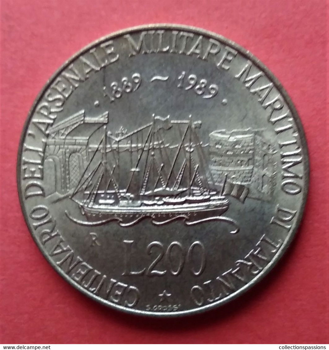 - ITALIE - 200 Lires - 1989 - Centenaire De L'arsenal Militaire Maritime De Tarente - - Gedenkmünzen