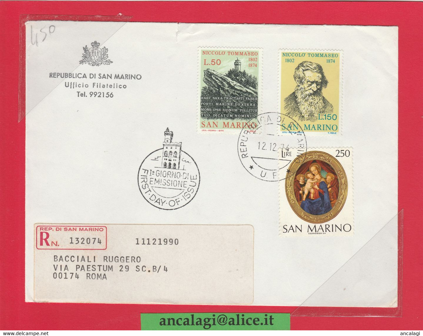 SAN MARINO 1974 - St.Post.051 - Busta FDC Raccomandata, 2v. Serie "NICCOLO' TOMMASEO" - Vedi Descrizione - - Briefe U. Dokumente