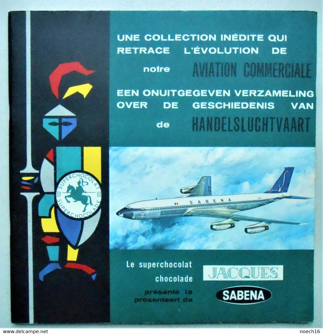 Album Chromos Complet Le Chocolat Jacques Présente La Sabena - Aviation Commerciale - Sammelbilderalben & Katalogue