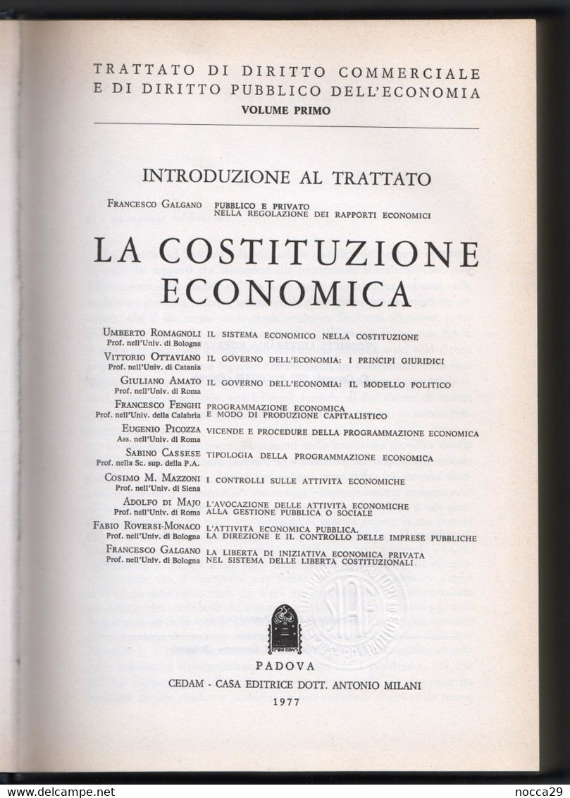 TRATTATO DI DIRITTO COMMERCIALE E DI DIRITTO PUBBLICO DELL'ECONOMIA - CEDAM - 1977 - VOL.1 - F. GALGANO  (STAMP245) - Rechten En Economie