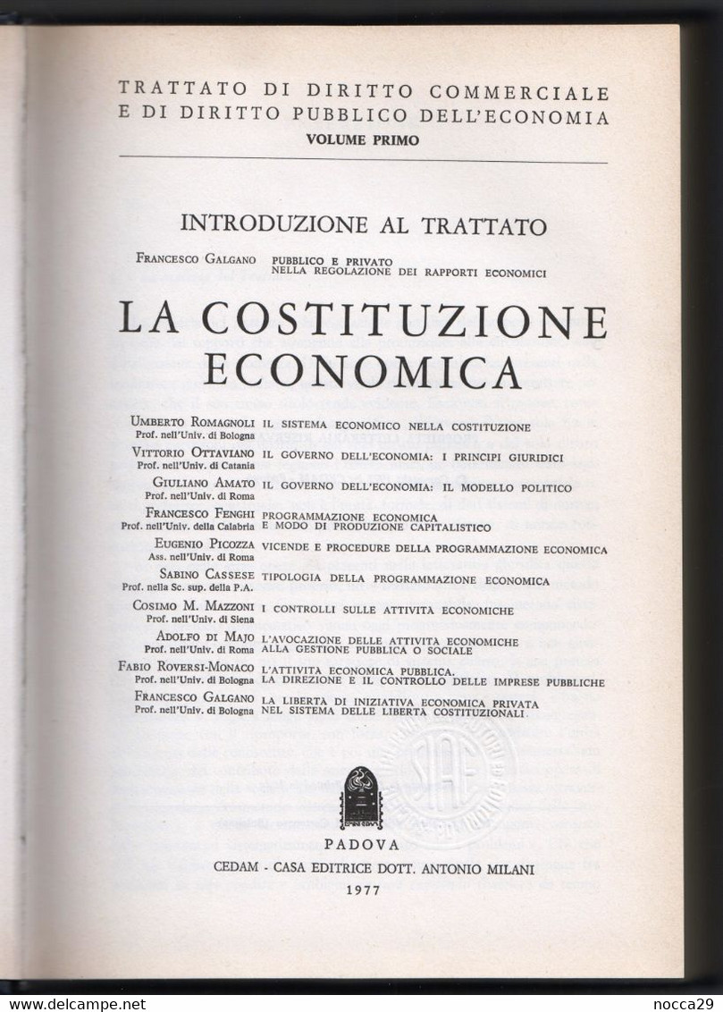 TRATTATO DI DIRITTO COMMERCIALE E DI DIRITTO PUBBLICO DELL'ECONOMIA - CEDAM - 1977 - VOL.1 - F. GALGANO  (STAMP245) - Droit Et économie