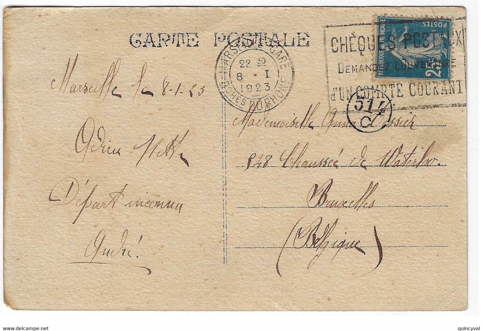 MARSEILLE GARE Bches Carte Postale Dest Belgique 25c Semeuse Bleu Yv 140 Ob 1923 Flamme Chéques Postaux Arrivée 514C - Brieven En Documenten