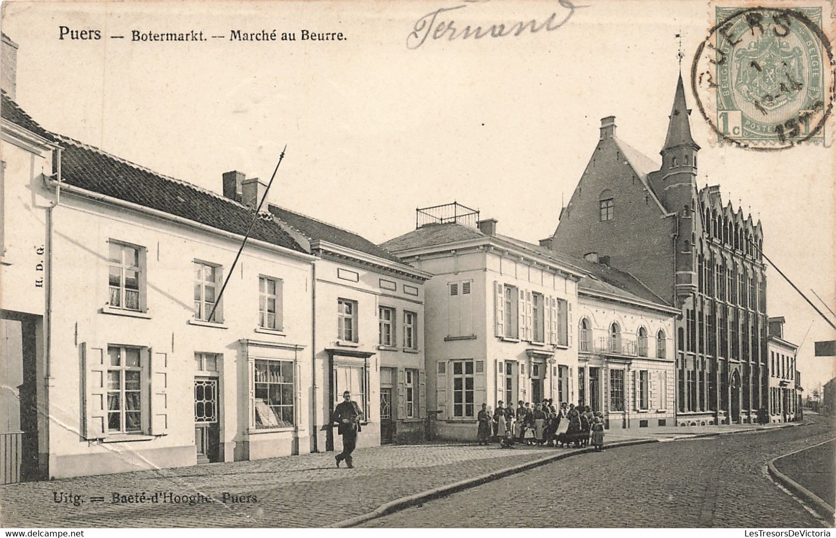 CPA - Belgique - Puers - Botermarkt - Marché Du Beurre - Uit. Baeté D'Hooghe - Oblitéré Puers 1905 - Dos Non Divié - Puurs