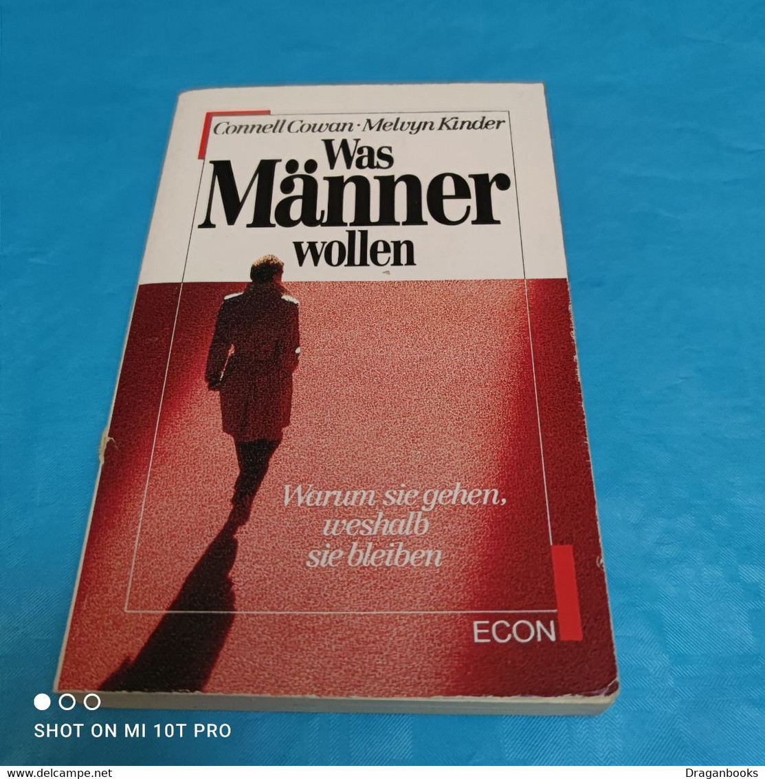 Connell Cowan / Melvyn Kinder - Was Männer Wollen - Psychology