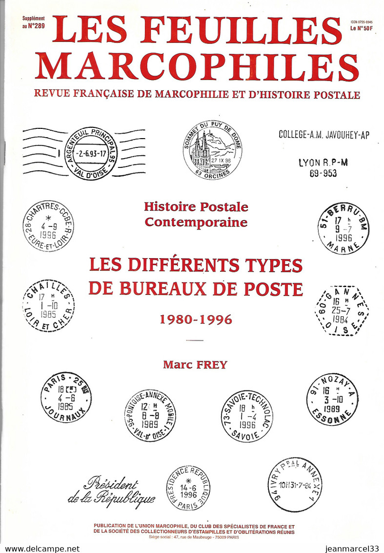 Les Feuilles Marcophiles Sup Au N° 289 Les Différents Types De Bureaux De Poste 1980 - 1996 - Francés (desde 1941)